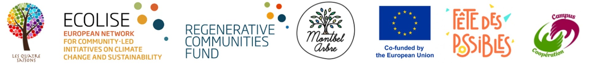 Bandeau de logos : Les Quatre Saisons, ECOLISE, Regenerative Communities Fund, Montbel Arbre, Union européenne, Fête des Possibles, Campus Coopération.